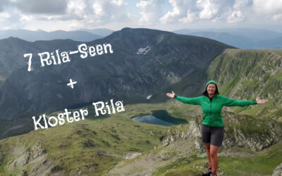 7 Rila-Seen, Kloster Rila – Bulgarien