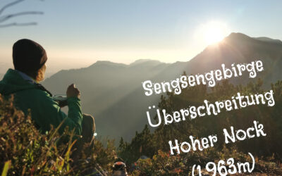 Sengsengebirge Überschreitung Hoher Nock – OÖ Voralpen